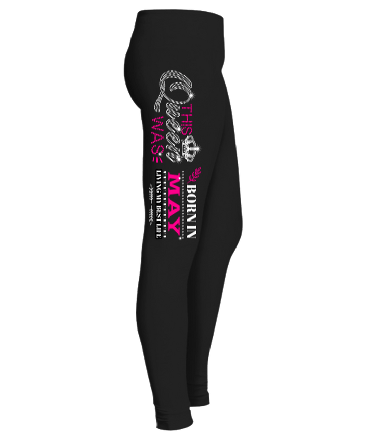 "This Queen Was Born In May " (50% Off) Flat Shipping. Woman Legging - LA Shirt Company
