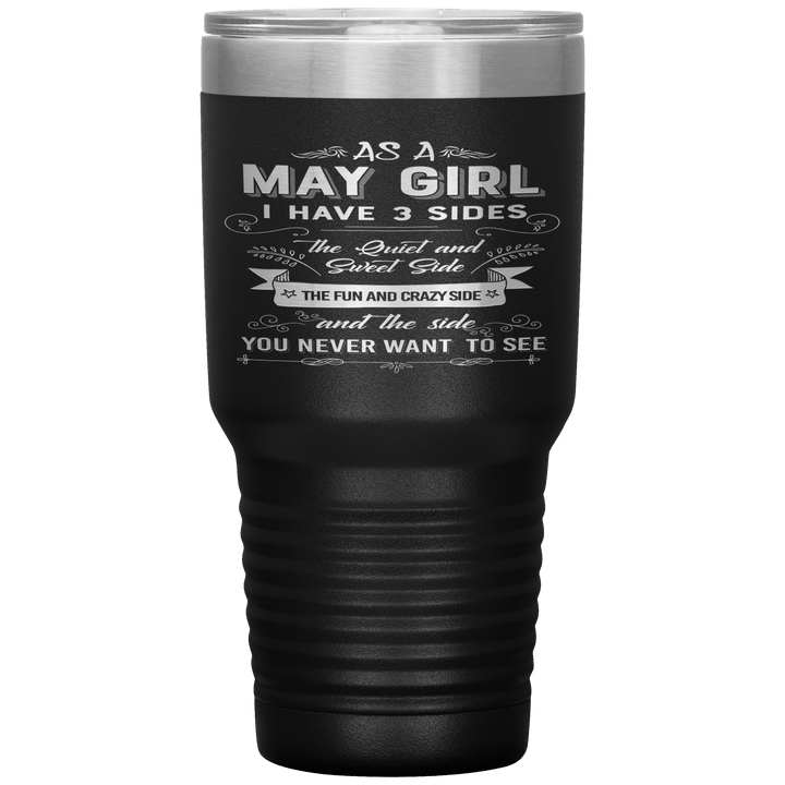 "May Girls 3 Sides "Tumbler.Buy For Family & Friends. Save Shipping. - LA Shirt Company