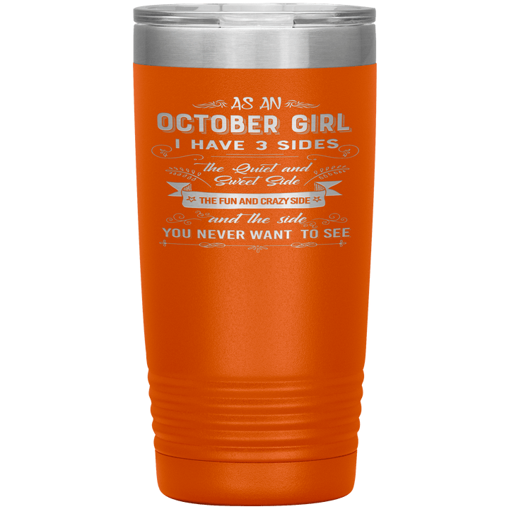 "October Girls 3 sides "Tumbler.Buy For Family & Friends. Save Shipping. - LA Shirt Company