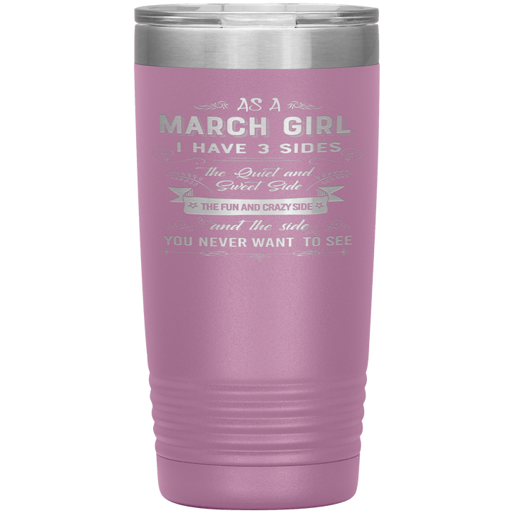 "March Girls 3 sides "Tumbler.Buy For Family & Friends. Save Shipping. - LA Shirt Company