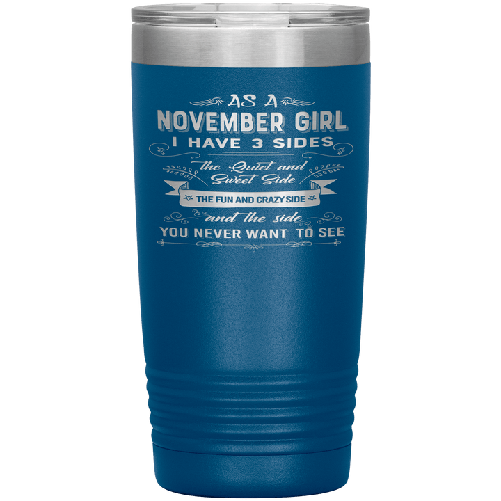 "November Girls 3 sides"Tumbler.Buy For Family & Friends. Save Shipping. - LA Shirt Company