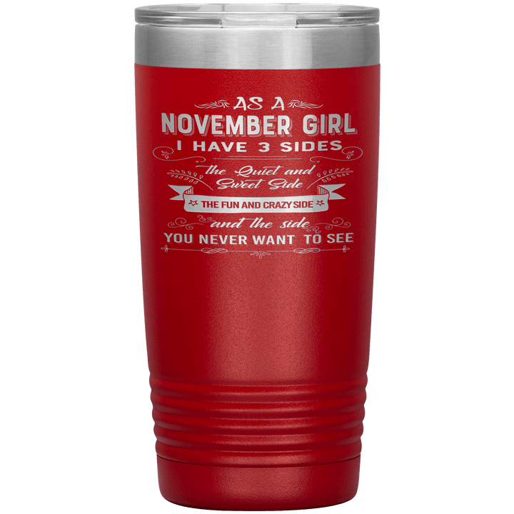 "November Girls 3 sides"Tumbler.Buy For Family & Friends. Save Shipping. - LA Shirt Company