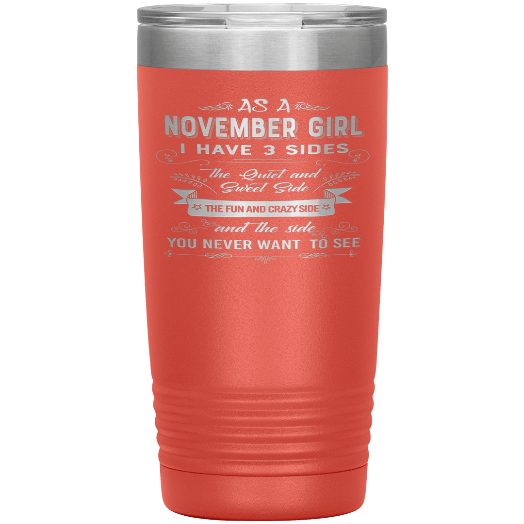 "November Girls 3 sides"Tumbler.Buy For Family & Friends. Save Shipping. - LA Shirt Company