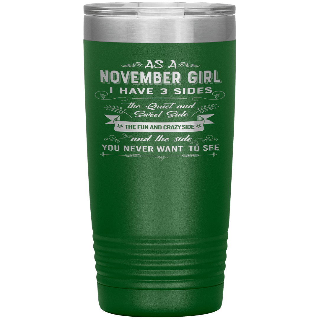 "November Girls 3 sides"Tumbler.Buy For Family & Friends. Save Shipping. - LA Shirt Company