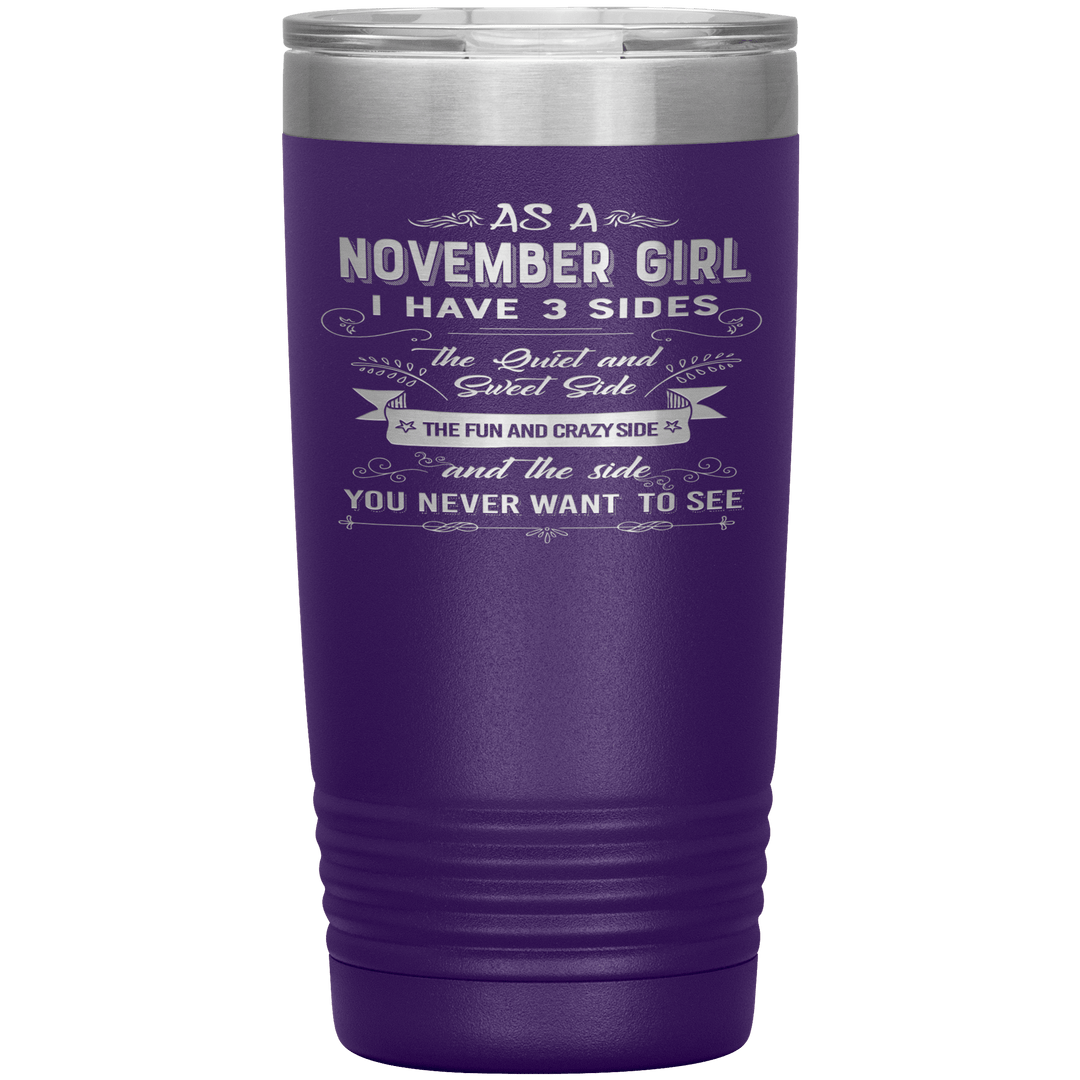 "November Girls 3 sides"Tumbler.Buy For Family & Friends. Save Shipping. - LA Shirt Company