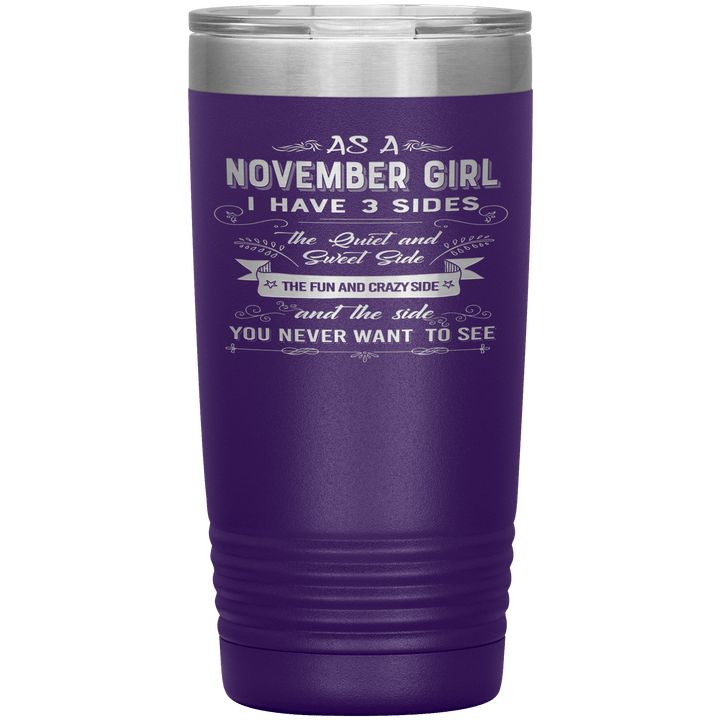 "November Girls 3 sides"Tumbler.Buy For Family & Friends. Save Shipping. - LA Shirt Company