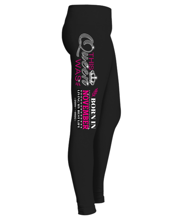 "This Queen Was Born In November" (50% Off) Flat Shipping. Woman Legging - LA Shirt Company