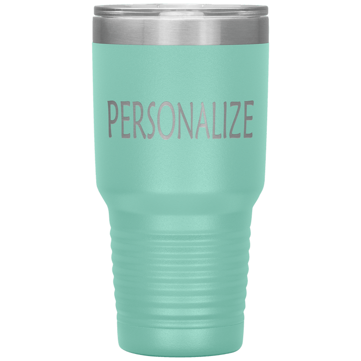 "Personalized/Custom" your Tumbler. - LA Shirt Company