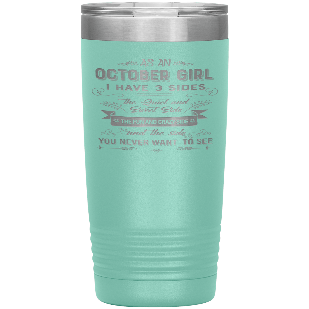 "October Girls 3 sides "Tumbler.Buy For Family & Friends. Save Shipping. - LA Shirt Company