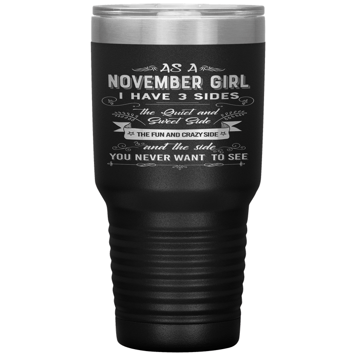 "November Girls 3 sides"Tumbler.Buy For Family & Friends. Save Shipping. - LA Shirt Company