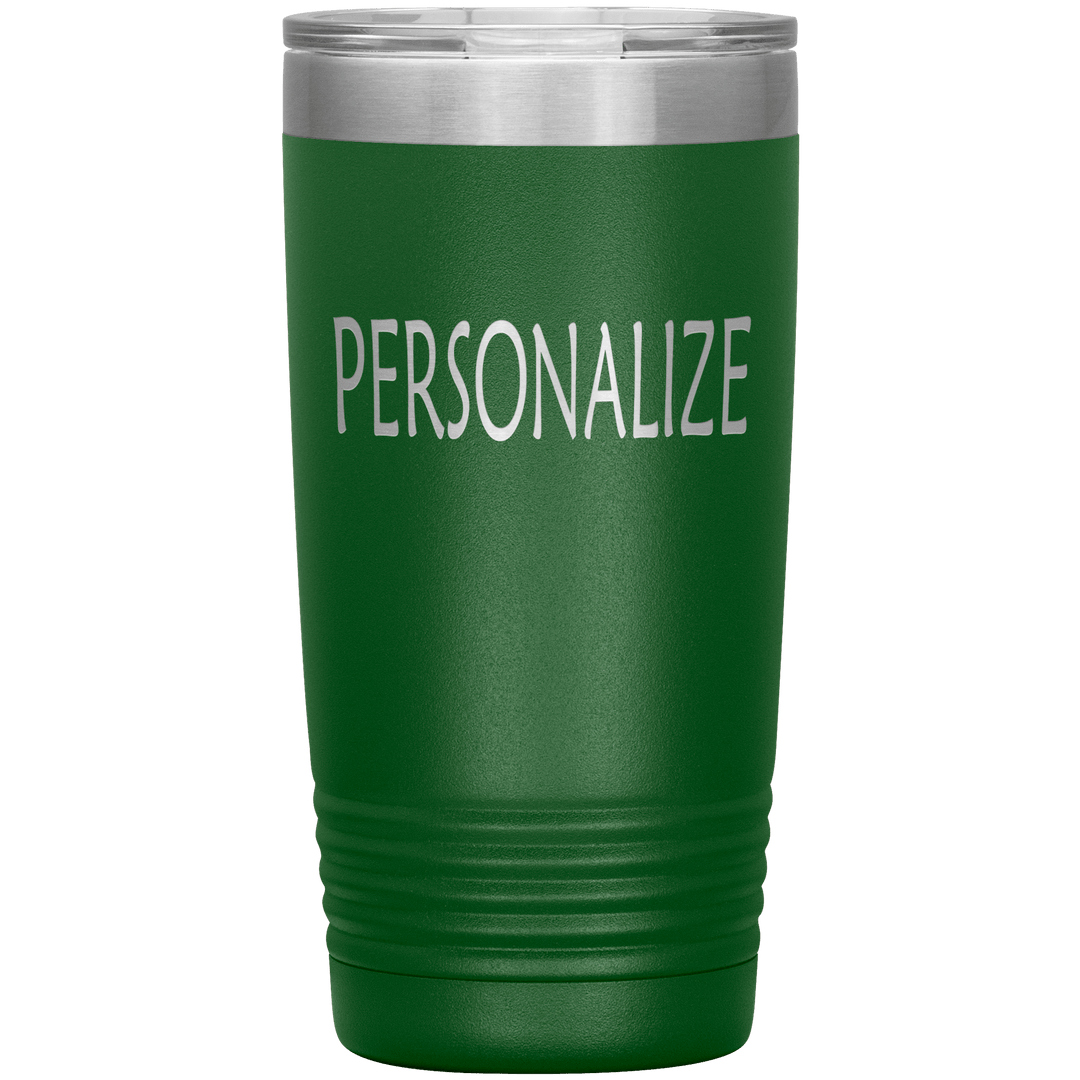 "Personalized/Custom" your Tumbler. - LA Shirt Company