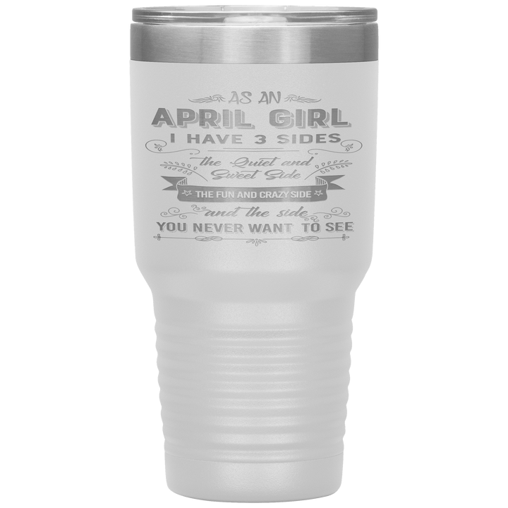 "April Girls 3 Sides "Tumbler.Buy For Family & Friends. Save Shipping. - LA Shirt Company