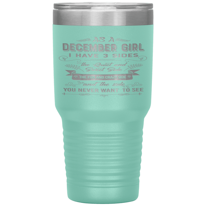 "December Girls 3 sides"Tumbler.Buy For Family & Friends. Save Shipping. - LA Shirt Company