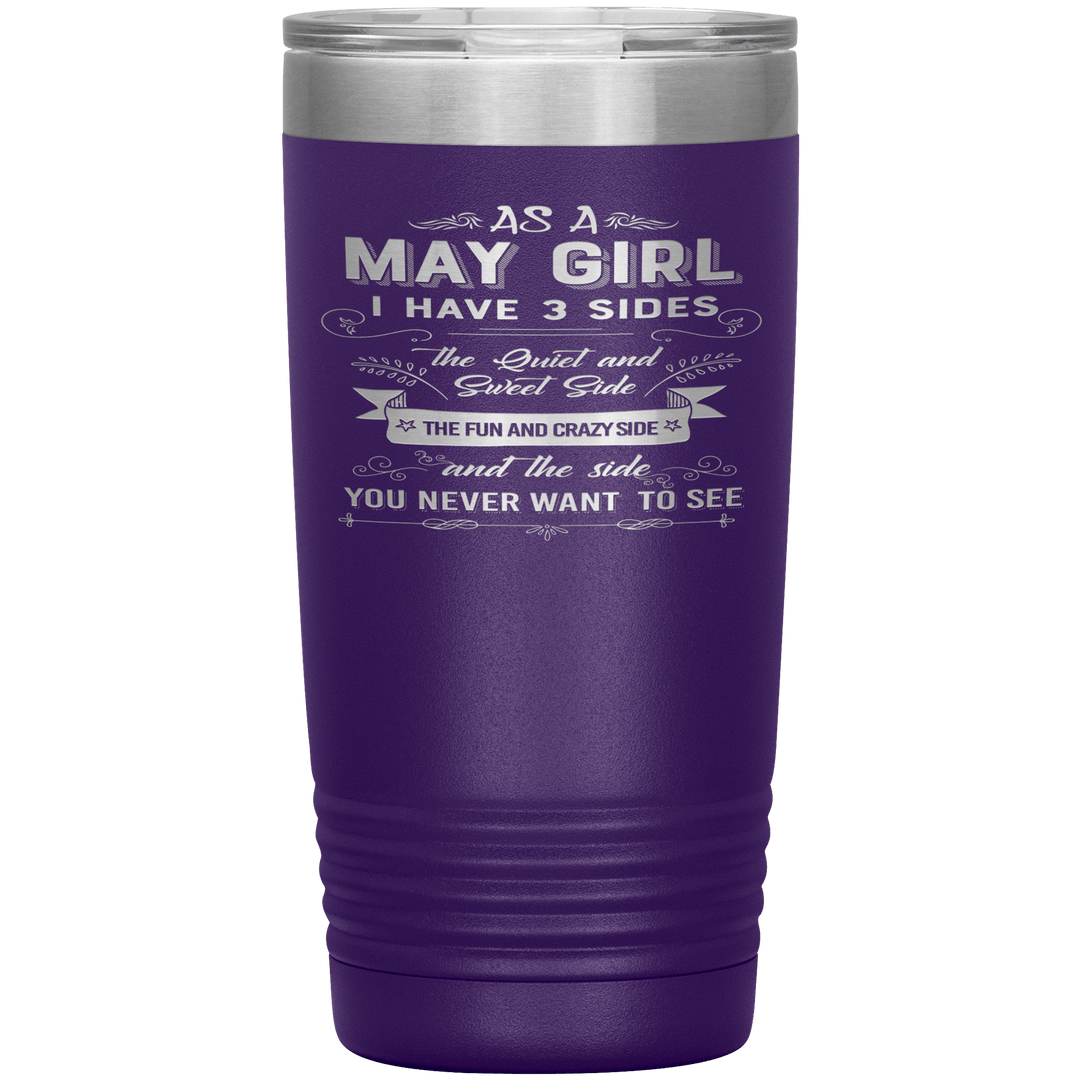"May Girls 3 Sides "Tumbler.Buy For Family & Friends. Save Shipping. - LA Shirt Company