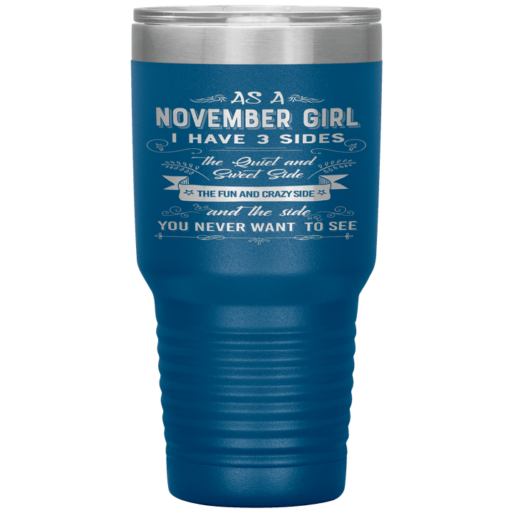 "November Girls 3 sides"Tumbler.Buy For Family & Friends. Save Shipping. - LA Shirt Company