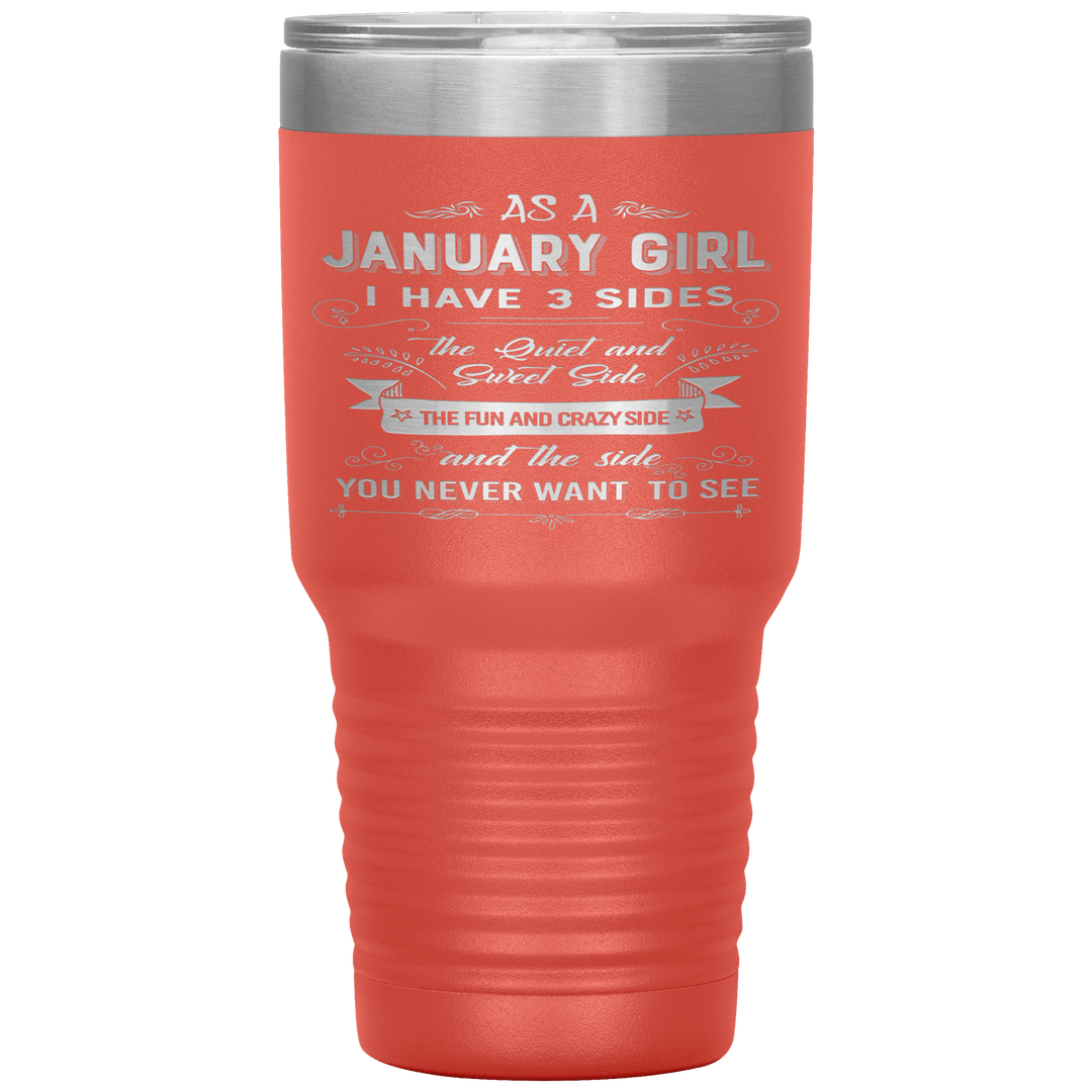 "January Girl 3 sides "Tumbler.Buy For Family & Friends. Save Shipping. - LA Shirt Company