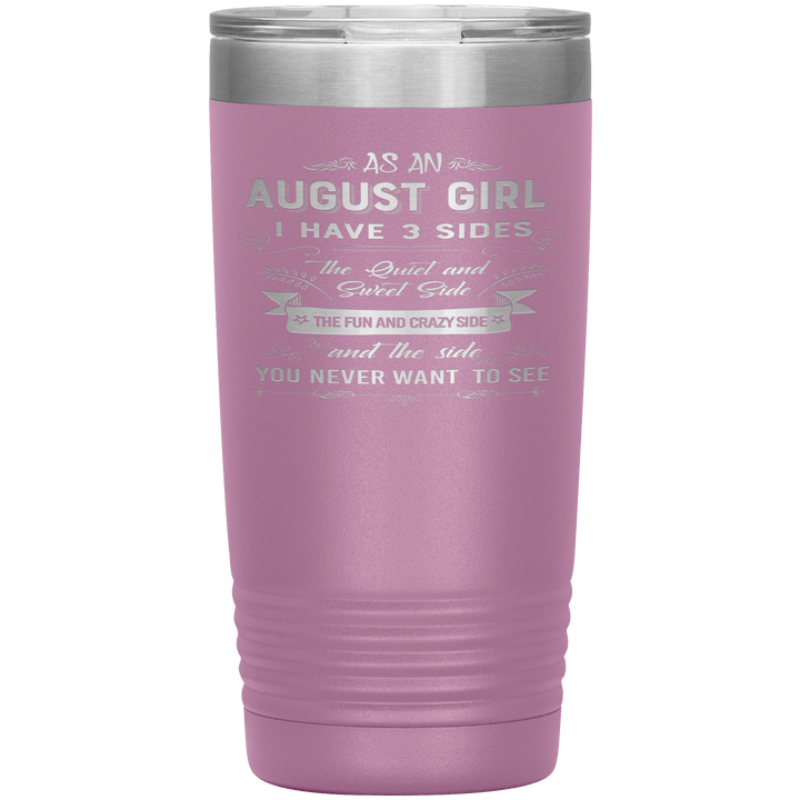 "August Girls 3 Sides "Tumbler.Buy For Family & Friends. Save Shipping. - LA Shirt Company
