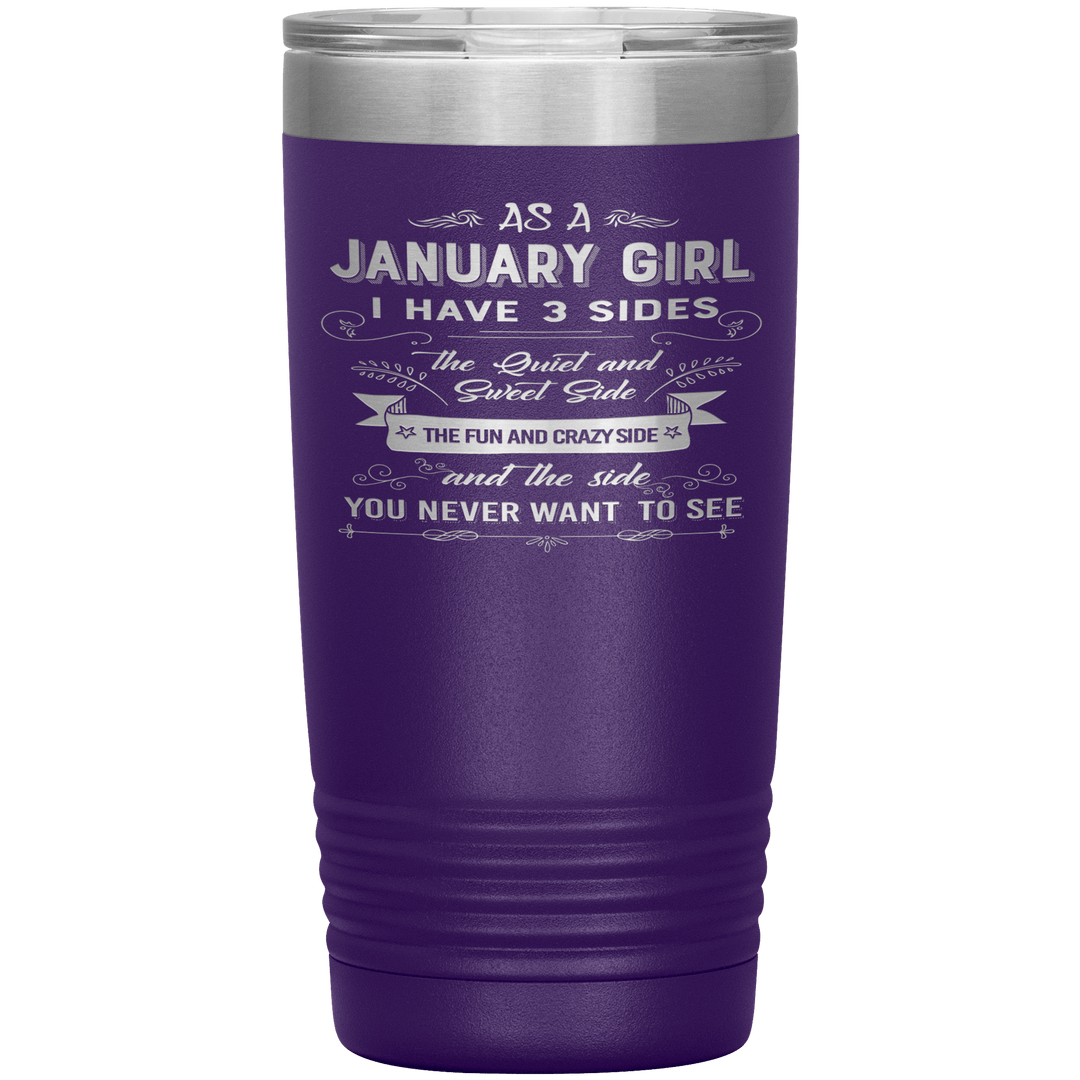 "January Girl 3 sides "Tumbler.Buy For Family & Friends. Save Shipping. - LA Shirt Company