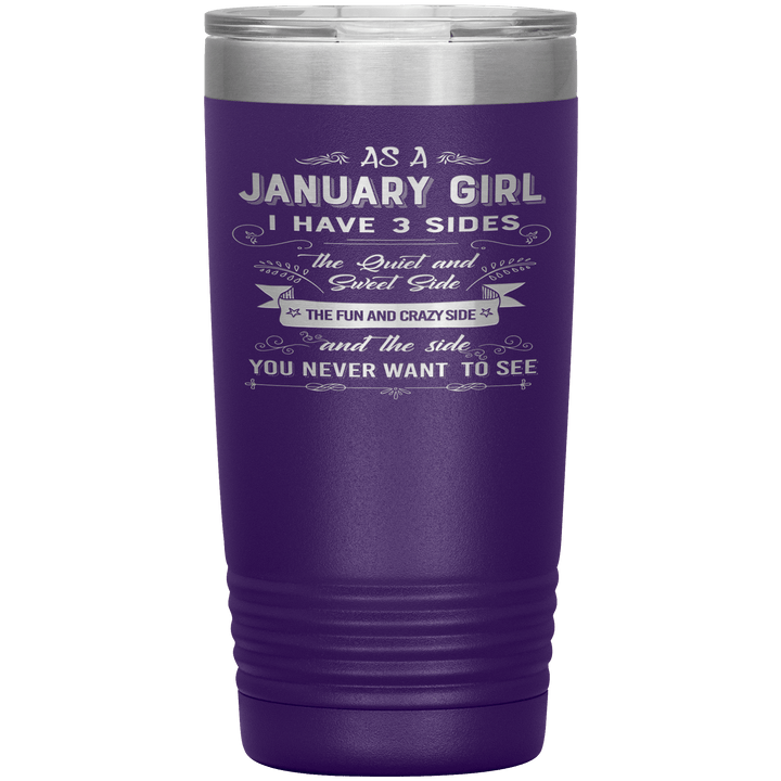 "January Girl 3 sides "Tumbler.Buy For Family & Friends. Save Shipping. - LA Shirt Company