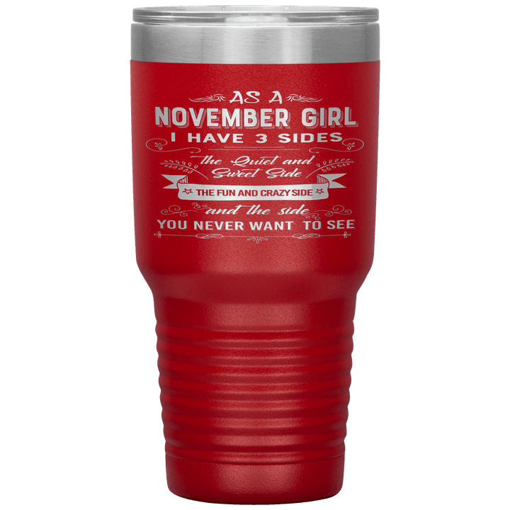 "November Girls 3 sides"Tumbler.Buy For Family & Friends. Save Shipping. - LA Shirt Company