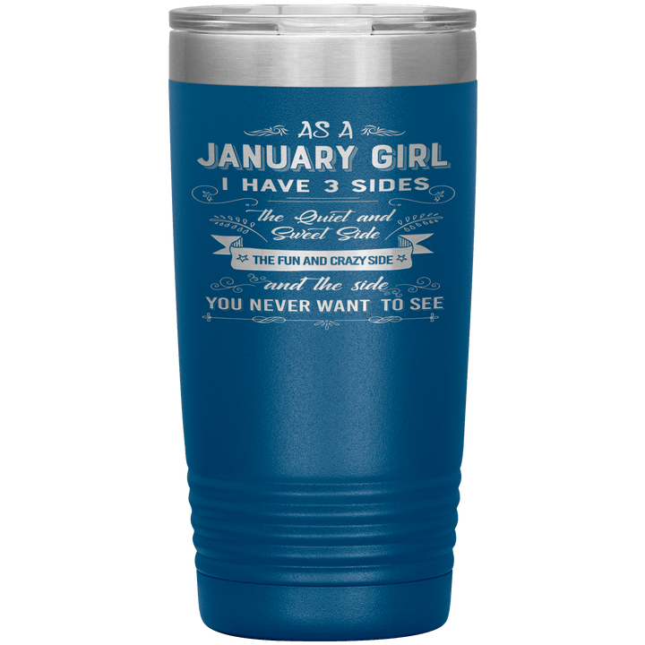 "January Girl 3 sides "Tumbler.Buy For Family & Friends. Save Shipping. - LA Shirt Company