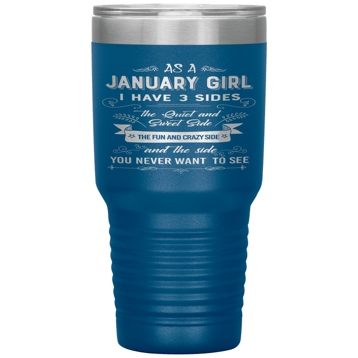 "January Girl 3 sides "Tumbler.Buy For Family & Friends. Save Shipping. - LA Shirt Company