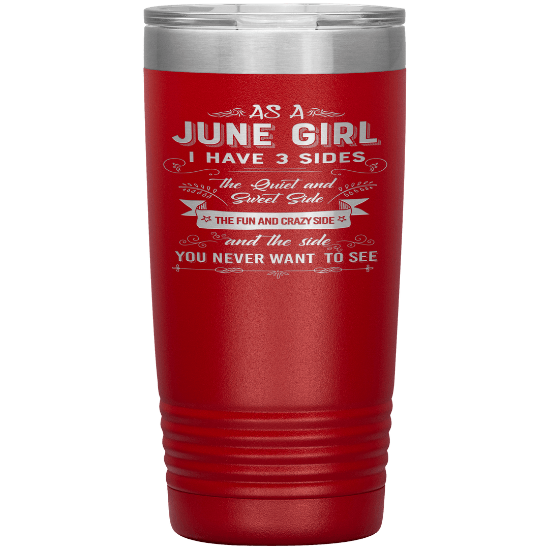 "June Girls 3 Sides'Tumbler.Buy For Family & Friends. Save Shipping. - LA Shirt Company