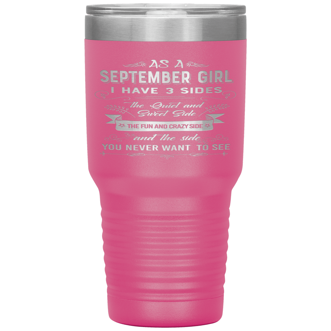 "September Girls 3 sides"Tumbler.Buy For Family & Friends. Save Shipping. - LA Shirt Company