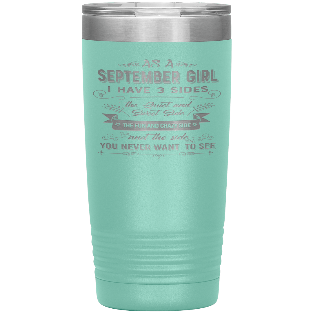 "September Girls 3 sides"Tumbler.Buy For Family & Friends. Save Shipping. - LA Shirt Company