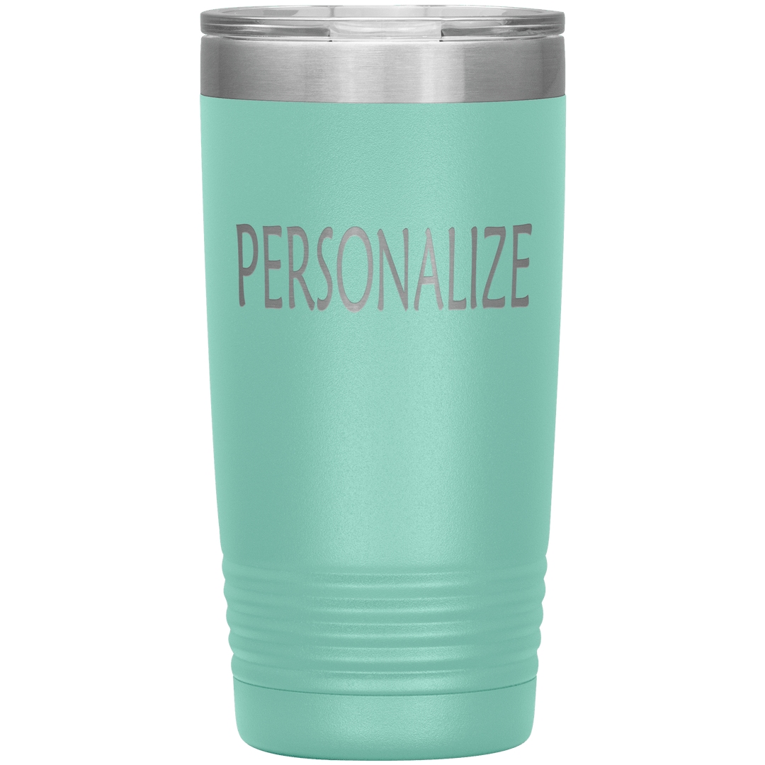 "Personalized/Custom" your Tumbler. - LA Shirt Company